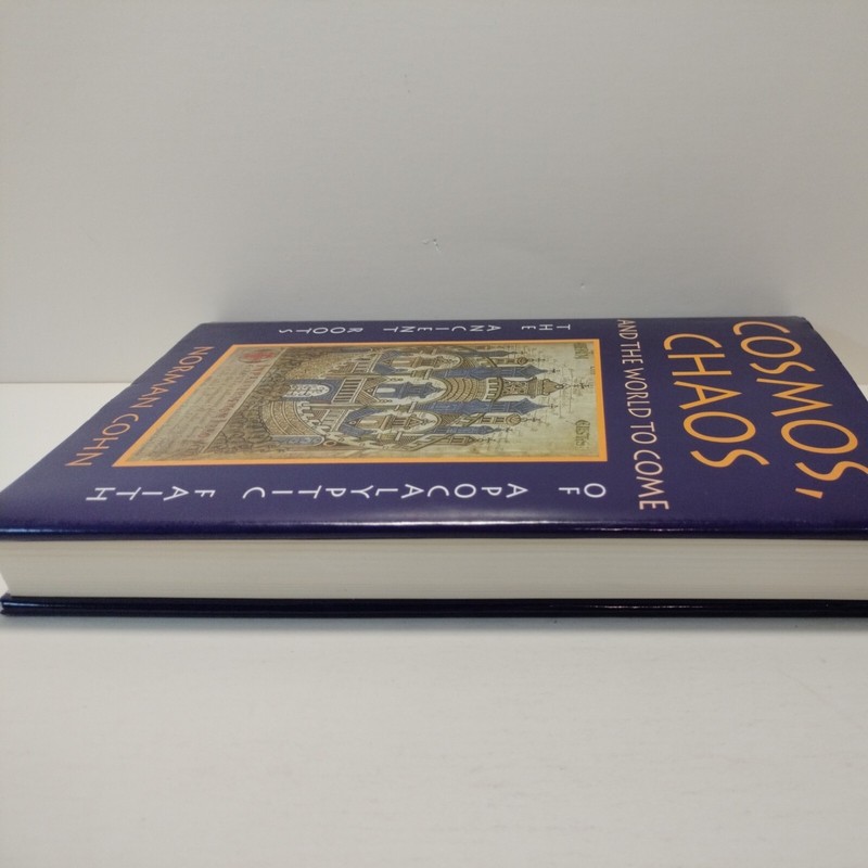 COSMOS, CHAOS AND THE WORLD TO COME by Norman Cohn 1st Ed 1993 HCDJ VG++ gallery