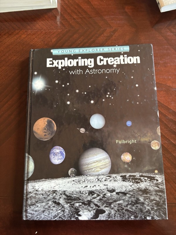 Exploring Creation With Astronomy By Jeannie K. Fulbright Book