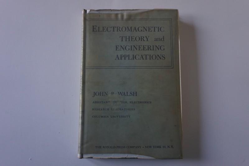 Electromagnetic Theory and Engineering Applications 1960 by John B. Walsh