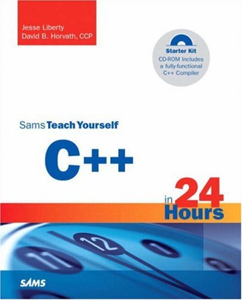 Sams Teach Yourself C++ in 24 Hours : Complete Starter Kit Compac