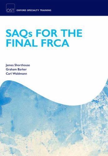 SAQs for the Final FRCA Examination, Paperback by Shorthouse, James; Barker, …