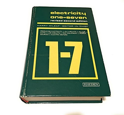 ELECTRICITY ONE-SEVEN By Harry Mileaf – Hardcover *Excellent Condition*