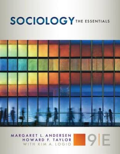 Sociology: The Essentials – Paperback By Margaret L Andersen – VERY GOOD