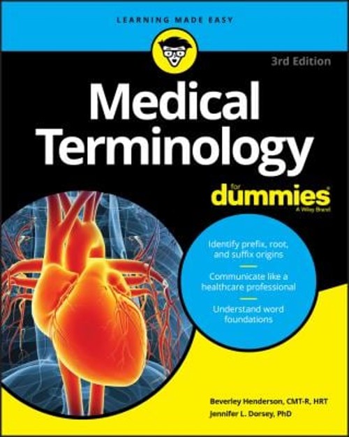 Medical Terminology for Dummies Beverley, Dorsey, Jennifer L. Hen