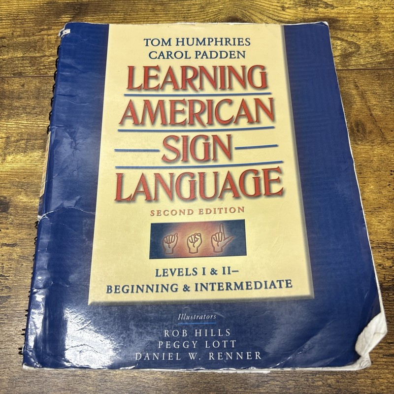Learning American Sign Language : Beginning and Intermediate, Levels 1-2 by…