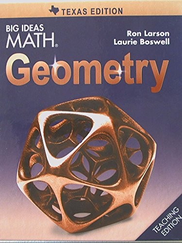 BIG IDEAS MATH, GEOMETRY, TEXAS EDITION, TEACHING EDITION, – Hardcover **Mint**