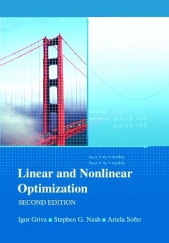 Linear and Nonlinear Optimization, Sofer, Ariela