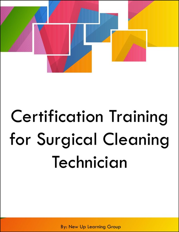Certification Training for Surgical Cleaning Technician