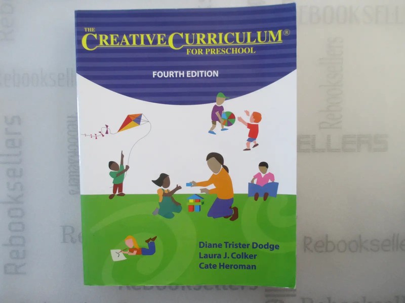 The Creative Curriculum for Preschool, 4th edition