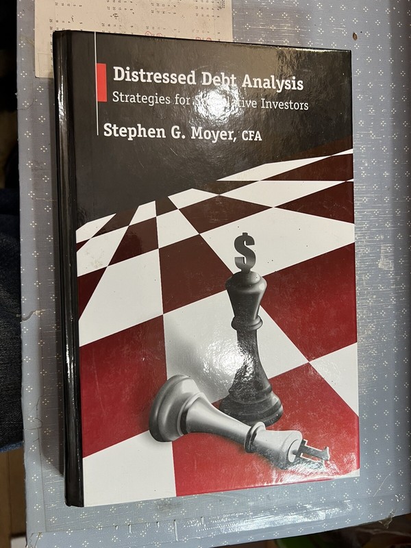 Distressed Debt Analysis : Strategies for Speculative Investors, Hardcover Mint