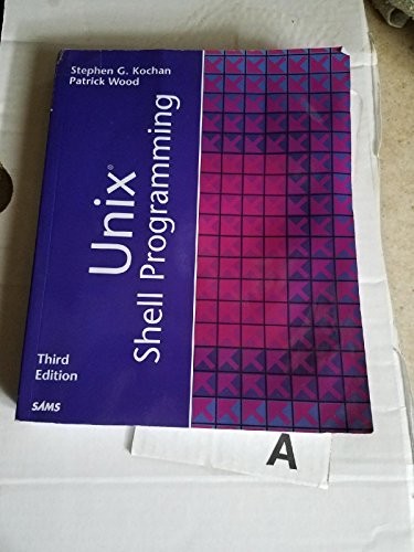 Unix Shell Programming (3rd Edition), Kochan, Stephen G
