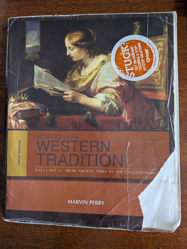 Sources of the Western Tradition, Vol. 1, 9th Edition, by Marvin Perry
