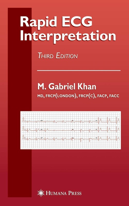 Rapid ECG Interpretation (Contemporary Cardiology) - hardcover Khan, M. Gabr...