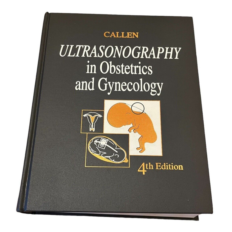 Ultrasonography in Obstetrics and Gynecology by Callen 4th Ed. (2000) VGC