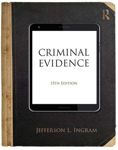 Criminal Evidence by Jefferson L Ingram: New