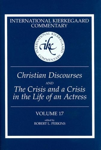 CHRISTIAN DISCOURSES AND THE CRISIS AND A CRISIS IN THE By Robert L. Perkins VG+