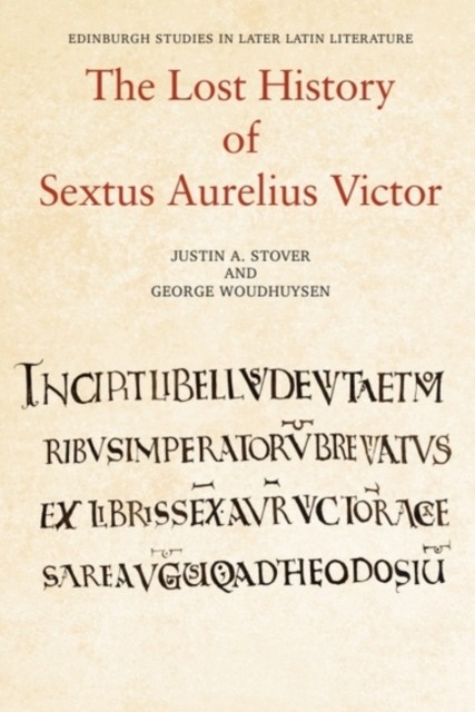 THE LOST HISTORY OF SEXTUS AURELIUS by STOVER JUSTIN Paperback Self Help