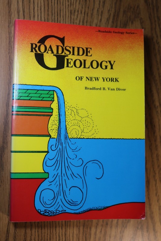 Roadside Geology of New York – Bradford B Van Diver 1988 3rd Mountain Press