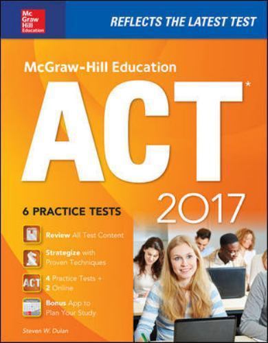 McGraw-Hill Education ACT, 2015 Edition 1st Edition by Steven Dulan (Author)