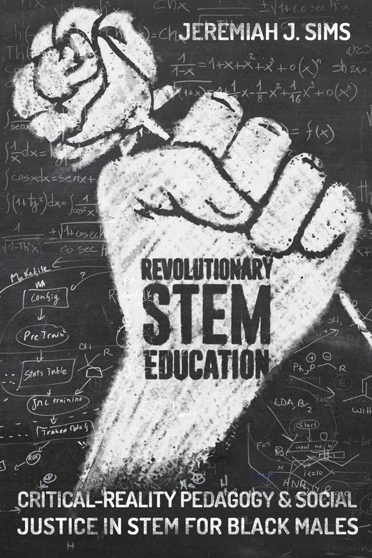 Revolutionary STEM Education (Educational Psychology)