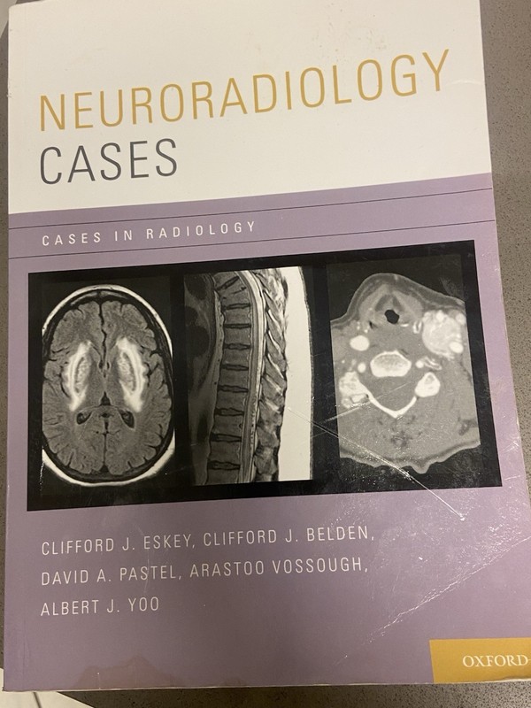 Neuroradiology Cases [Cases in Radiology] Textbook To review rare x-ray cases