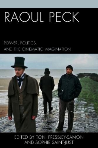 John P. Walsh Raoul Peck (Hardback) (UK IMPORT)