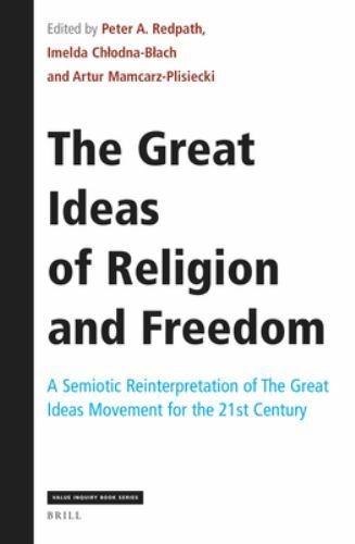 The Great Ideas of Religion and Freedom: A Semiotic Reinterpretation of The Gre