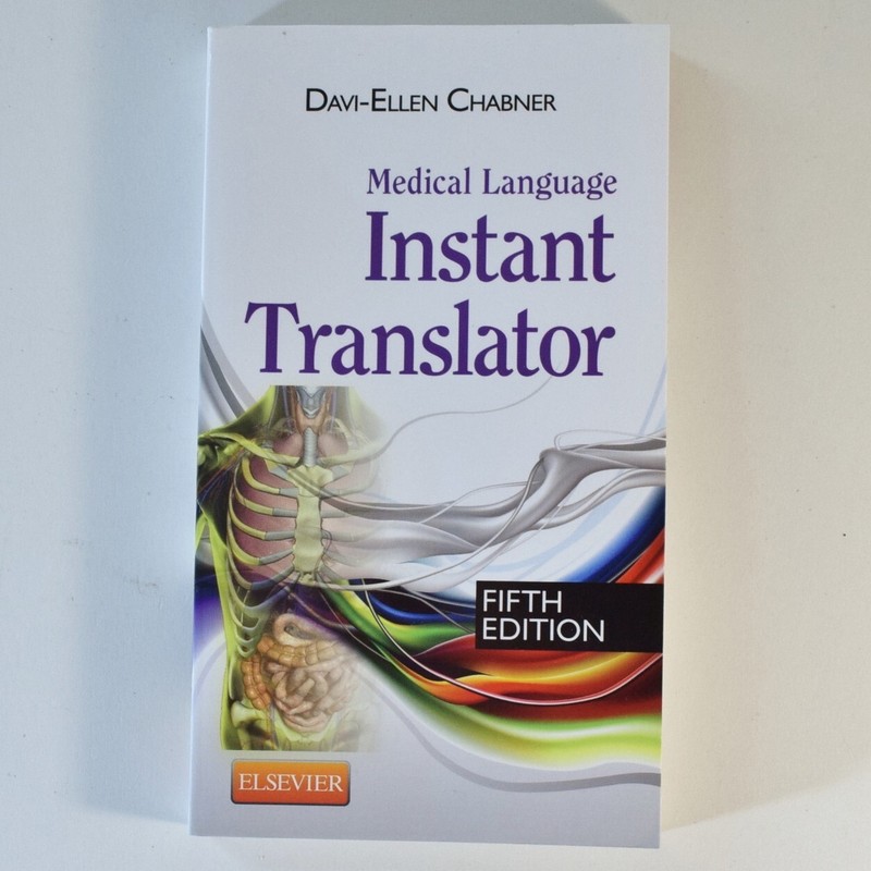 Medical Language Instant Translator by Davi-Ellen Chabner – 5th Edition