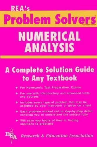 Numerical Analysis Problem Solver (Problem Solvers Solution Guides)