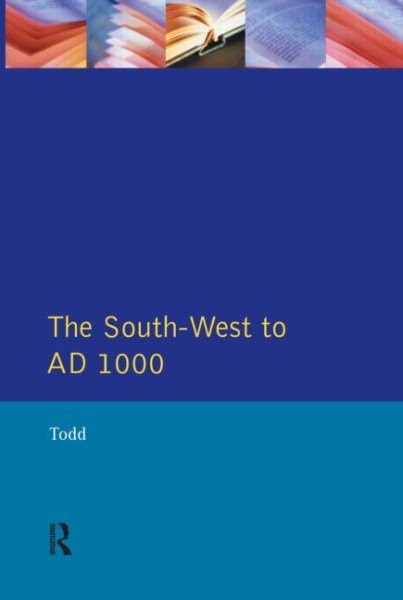 South West to 1000 Ad, Paperback by Todd, Malcolm, Brand New, Free shipping i…