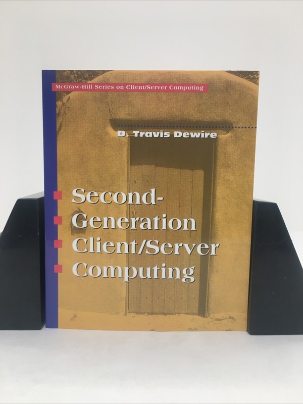 Second-Generation Client/Server Computing