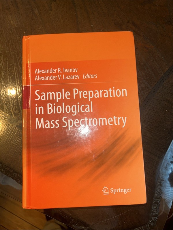 Sample Preparation in Biological Mass Spectrometry 9789400707580 Free Shipping-