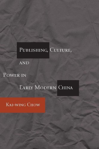Publishing, Education, and Cultural Change in Late Imperial China by Chow New-,