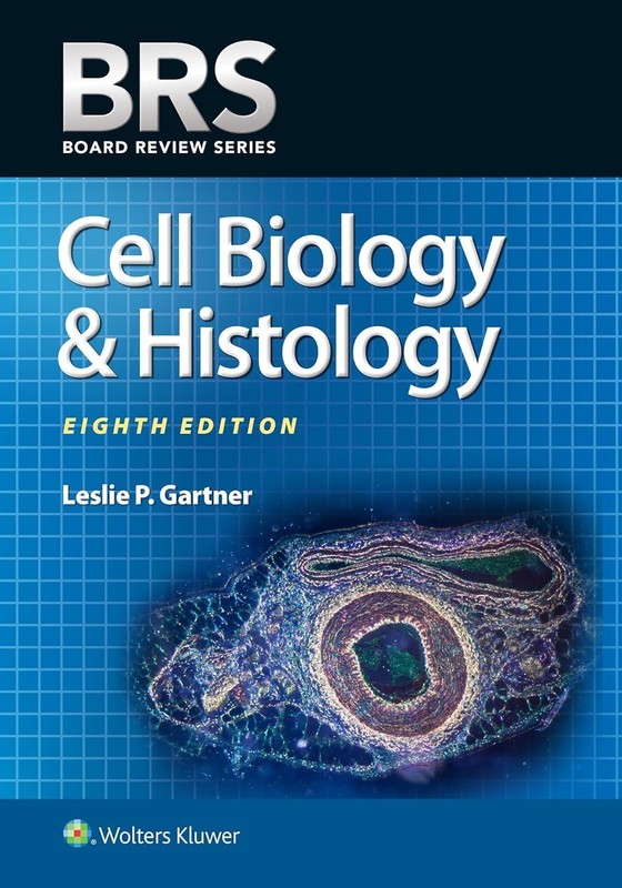 BRS Cell Biology and Histology – Paperback, by Gartner PhD Leslie -Very Good