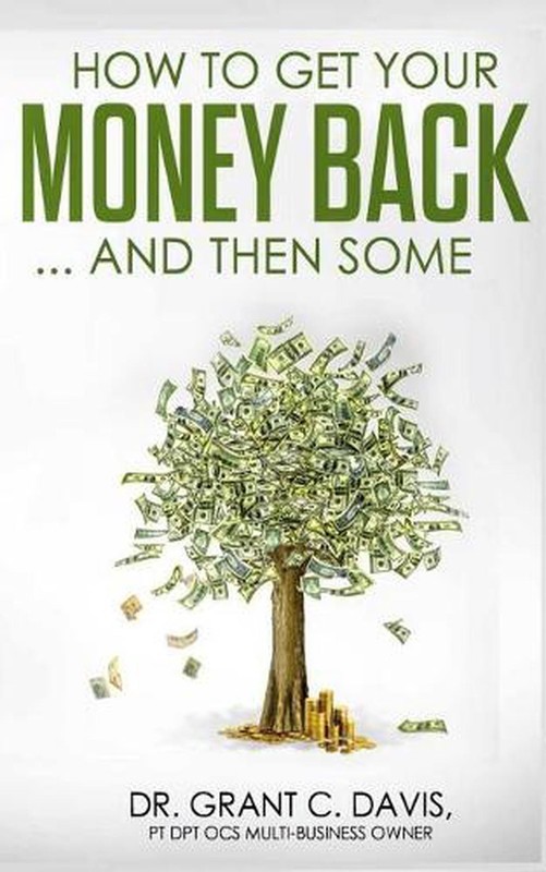 How To Get Your Money Back ... And Then Some by Anna Yaremenko Davis (English) P
