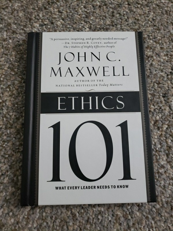 Ethics 101 What Every Leader Needs To Know
