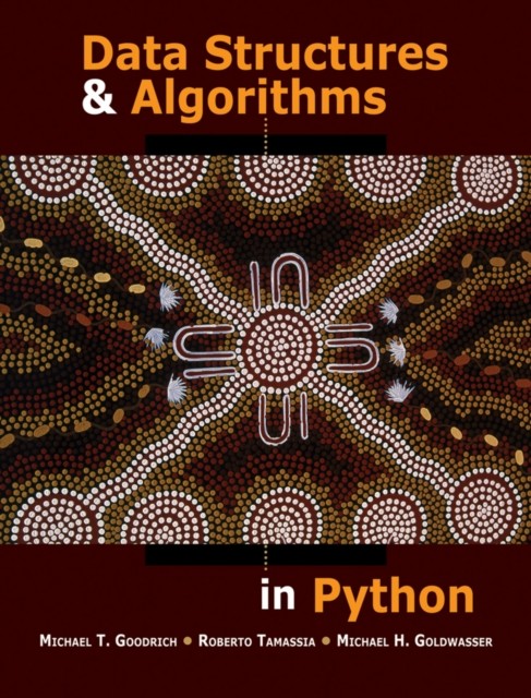 DATA STRUCTURES AND ALGORITHMS IN PYTHO by GOODRICH, MICHAEL T. Hardback
