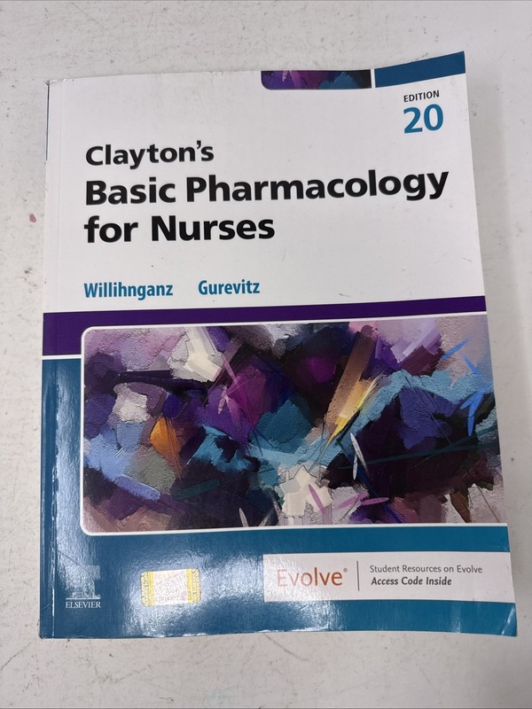 Clayton’s Basic Pharmacology for Nurses. 20th Edition. W/ Access Code
