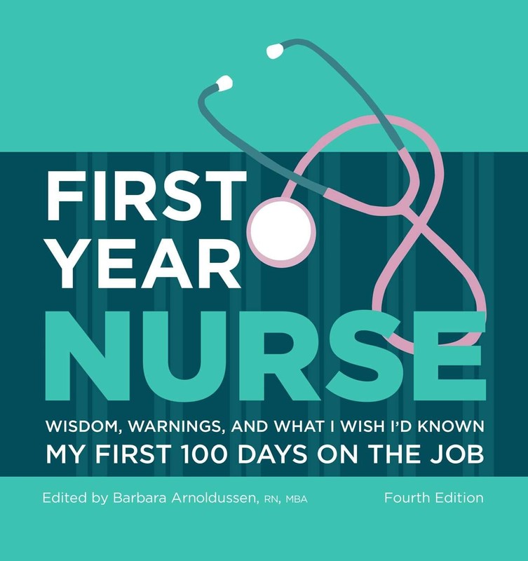 First Year Nurse: Wisdom, Warnings, and What I Wish I’d Known My First 100 D…