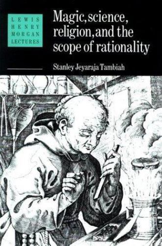 Magic, Science and Religion and the Scope of Rationality