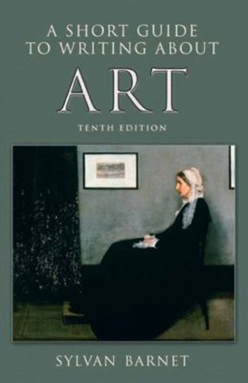 A Short Guide to Writing about Art Paperback Sylvan Barnet