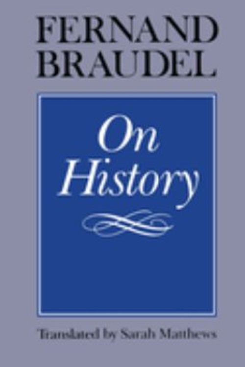 On History Paperback Fernand Braudel