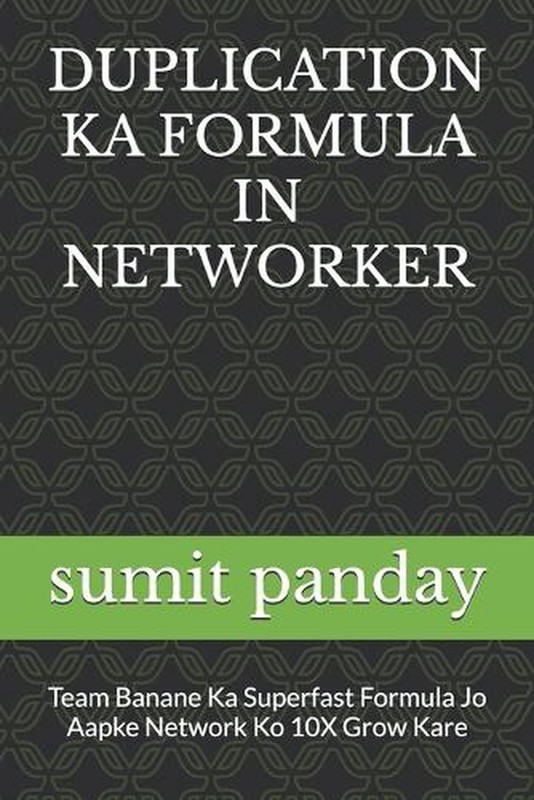 Duplication Ka Formula in Networker: Team Banane Ka Superfast Formula Jo Aapke N