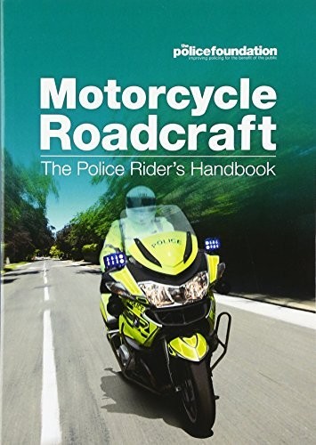 Motorcycle roadcraft: the police rider’s handbook by Coyne, Philip 0117081884