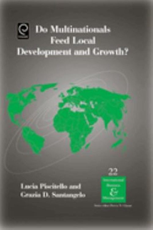 Do Multinationals Feed Local Development and Growth? Hardcover
