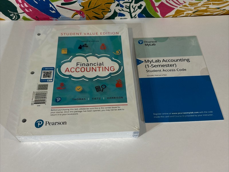 Financial Accounting 12th Edition + Pearson MyLab Accounting Student Access Code