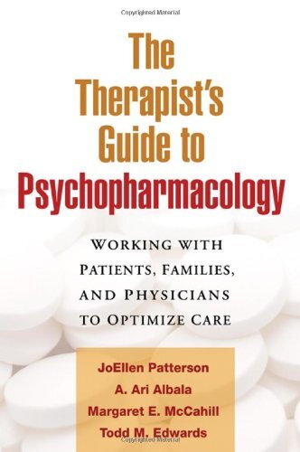Therapist’s Guide to Psychopharmacology by Patterson