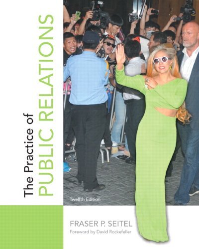 The Practice of Public Relations by Fraser P. Seitel