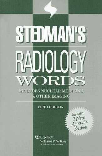 Stedman’s Radiology Words: – Paperback, by Stedman Thomas Lathrop – Very Good