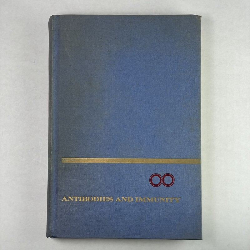 Antibodies and Immunity 1969 Hardcover G. J. V. Nossal, Third Printing